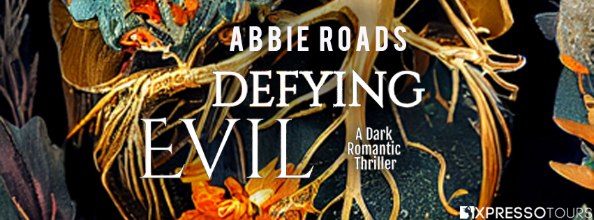 Defying Evil: A Dark Romantic Thriller Cover Reveal