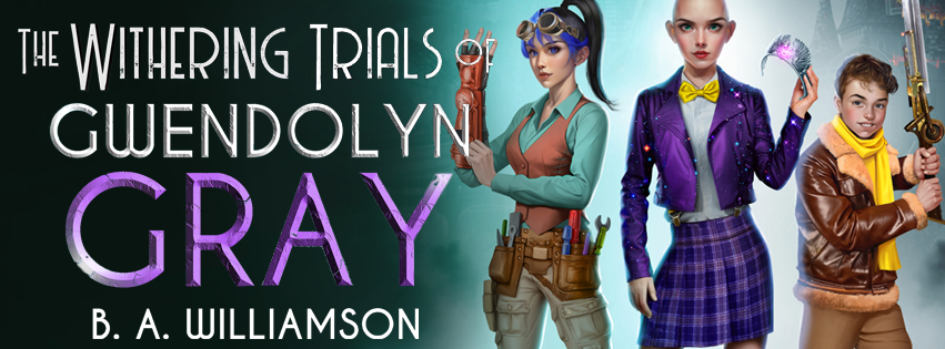 The Withering Trials of Gwendolyn Gray Cover Reveal