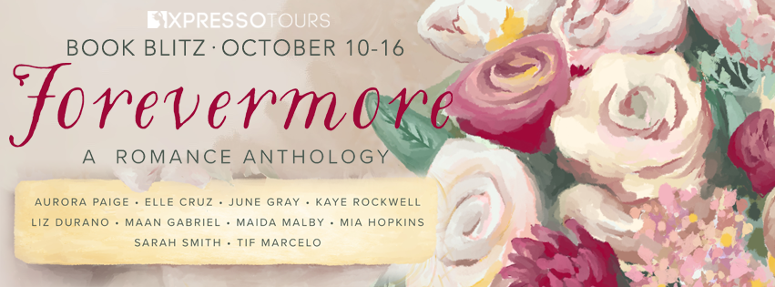 Forevermore: A Romance Anthology Blitz
