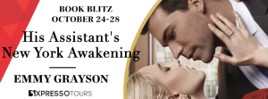 His Assistant’s New York Awakening Blitz
