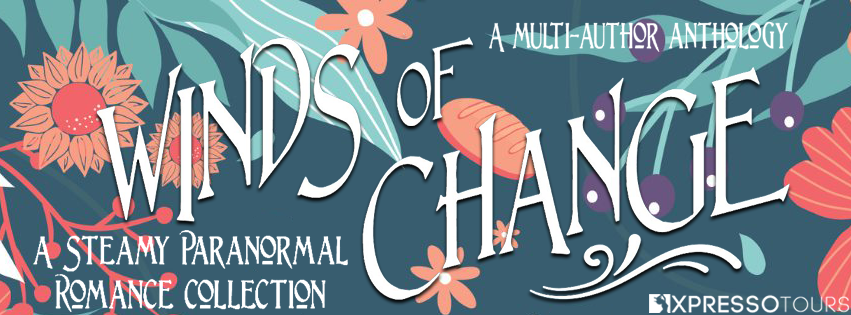 Winds of Change: A Steamy Paranormal Romance Collection Cover Reveal